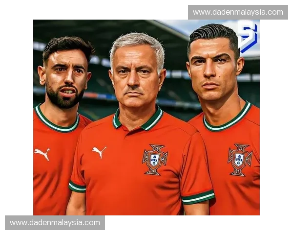 葡萄牙国家男子足球队历史辉煌与未来展望：明星球员与战术演变分析